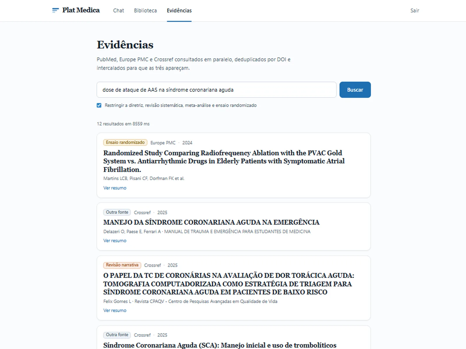 Tutor clínico: tela de evidências com busca por dose de ataque de AAS na síndrome coronariana aguda, filtro para restringir a diretriz, revisão sistemática, meta-análise e ensaio randomizado, e resultados vindos de Europe PMC e Crossref